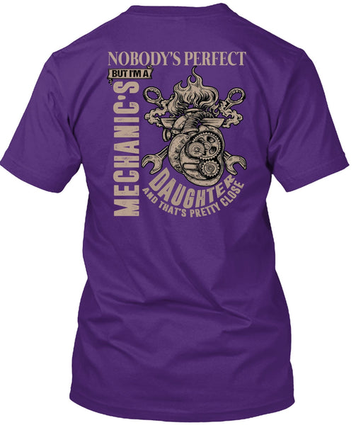 I'm A Mechanic's Daughter T Shirt, Being A Mechanic T Shirt