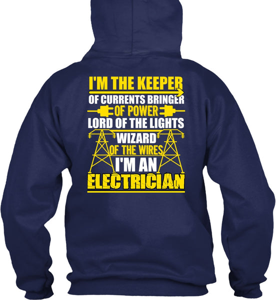 I'm An Electrician T Shirt, Lord Of The Lights T Shirt
