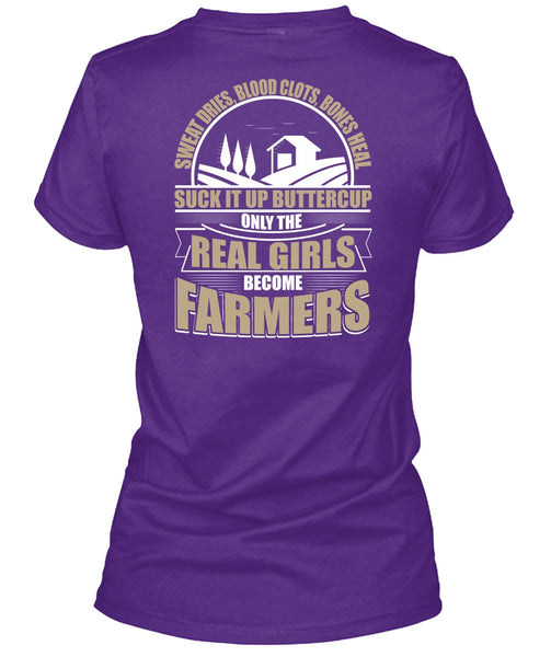 Real Girls Become Farmers T Shirt, Sweat Dries T Shirt