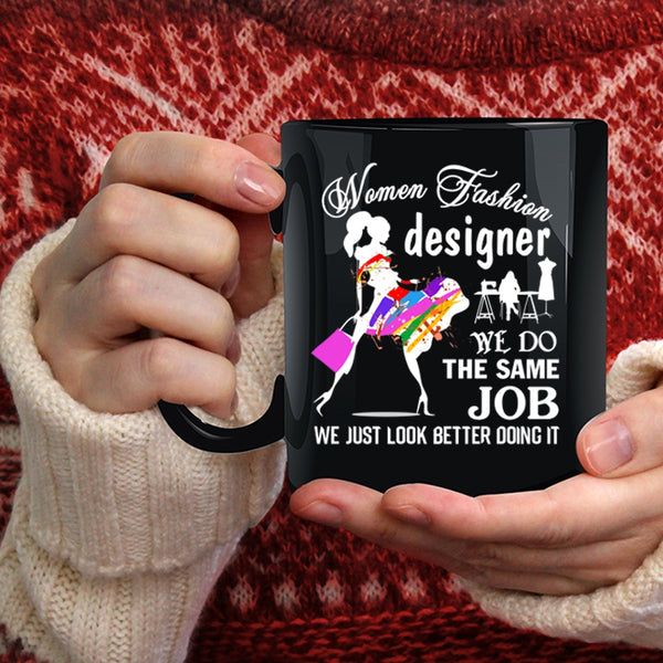 Women Fashion Designer Coffee Mug, Cute Gift For My Wife Coffee Cup