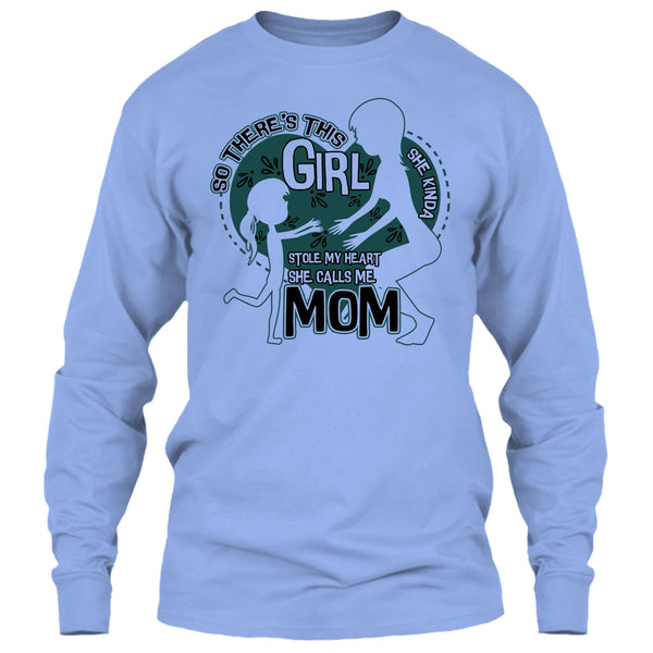 She Kinda Stole My Heart T Shirt, Mom & Daughter T Shirt