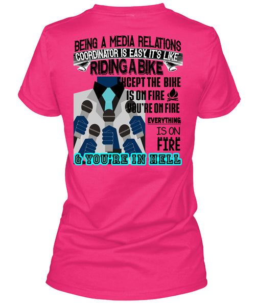 Being A Media Relations Coordinator Is Easy T Shirt, Being A Coordinator T Shirt