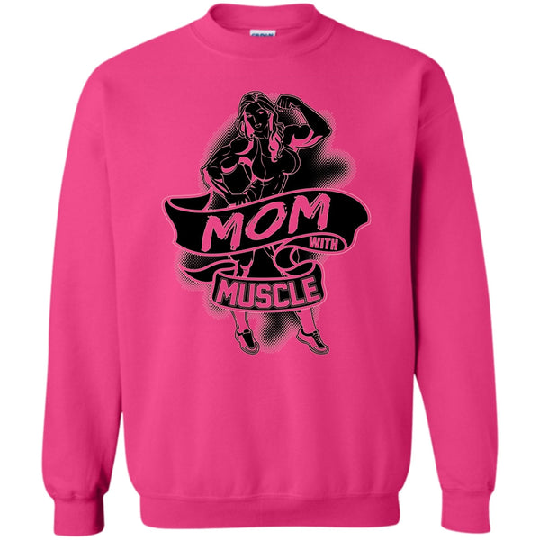 Coolest Gymming T Shirt, Mom With Muscle Sweatshirt