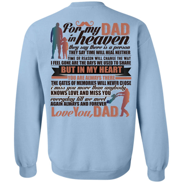Being A Papa T Shirt, For My Dad In Heaven Sweatshirt