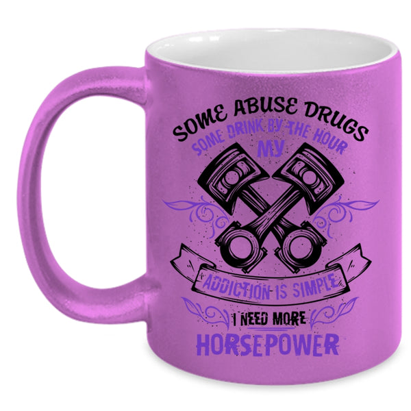 Cool Mechanics Coffee Mug, I Need More Horsepower Accent Mug