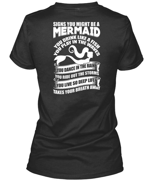 Signs You Might Be A Mermaid T Shirt, Being A Fisher T Shirt