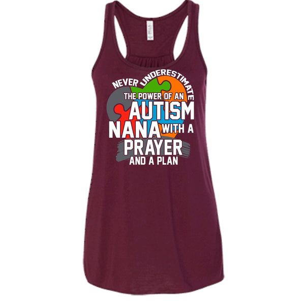 Never Underestimate T Shirt, The Power Of An Autism Nana Tank Top