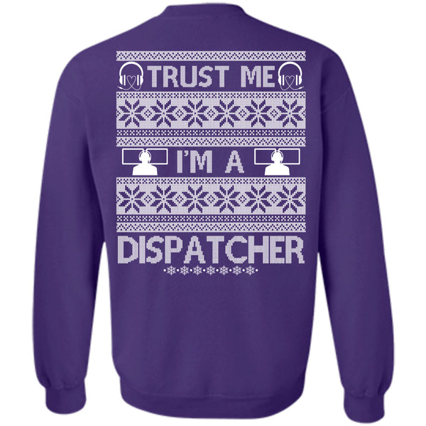 Being A Dispatcher T Shirt, I Love Dispatcher Sweatshirt