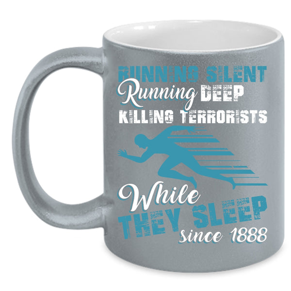 Running Silent Coffee Mug, Running Deep Coffee Cup