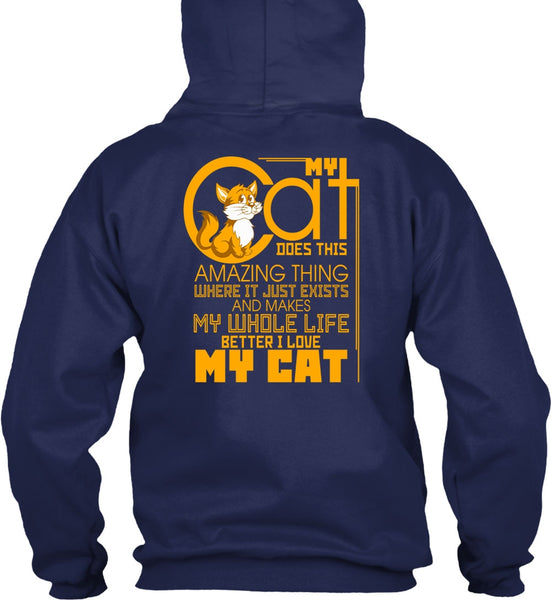 My Cat Does This Amazing Thing T Shirt, I Love Cat T Shirt