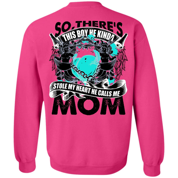 I Love Mom T Shirt, He Calls Me Mom Sweatshirt