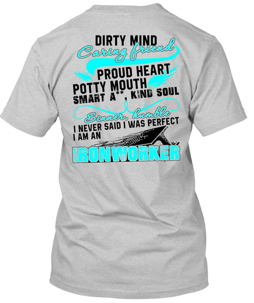 I Am An Ironworker T Shirt, I Love Ironworker T Shirt
