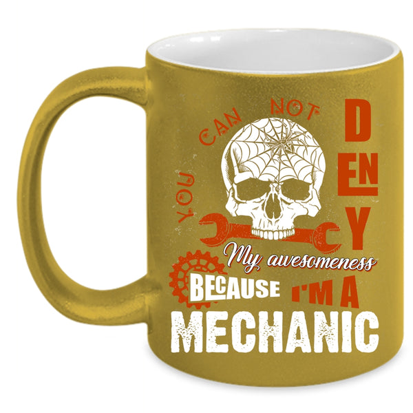I'm A Mechanic Coffee Mug, Scary Gift For Mechanics Coffee Cup