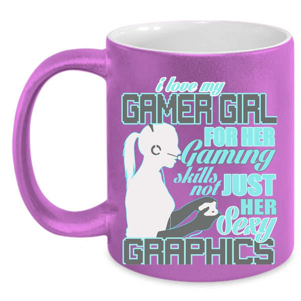 Cool Gaming Coffee Mug, I Love My Gamer Girl Accent Mug