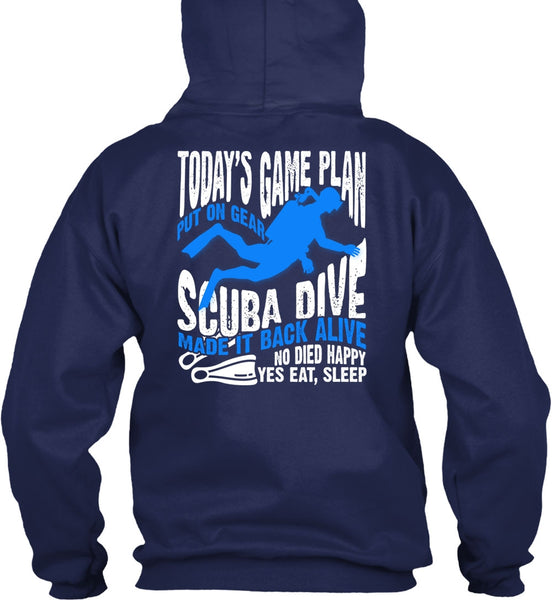Today's Game Plan T Shirt, Put On Gear Scuba Dive T Shirt