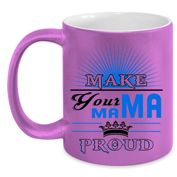 Awesome Mama Coffee Mug, Make Your Mama Proud Accent Mug
