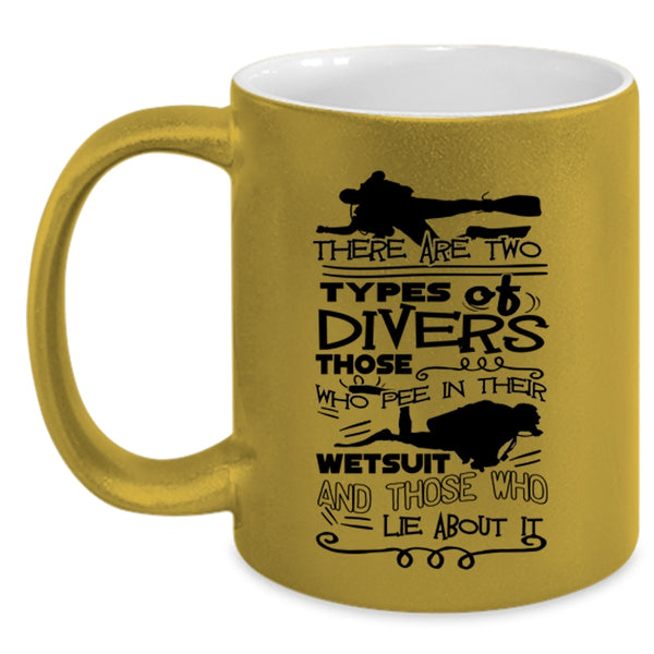I Love Diving Coffee Mug, There Are Two Types Of Divers Accent Mug