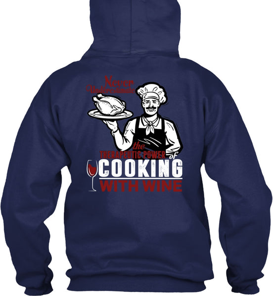 Cooking With Wine T Shirt, Being A Cooker T Shirt