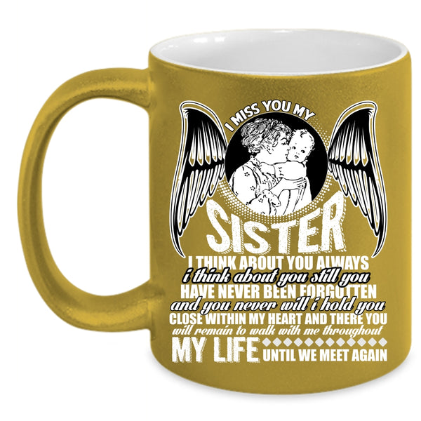 I Miss You My Sister Coffee Mug, I Love My Sister Coffee Cup