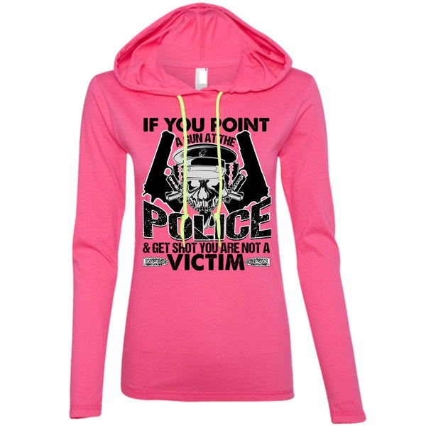 You Point A Gun At The Police T Shirt, I Love Police T Shirt, Awesome T-Shirts