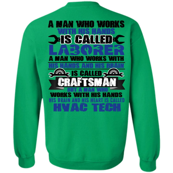 Being A Mechanic T Shirt, His Brain Is Called Craftsman Sweatshirt