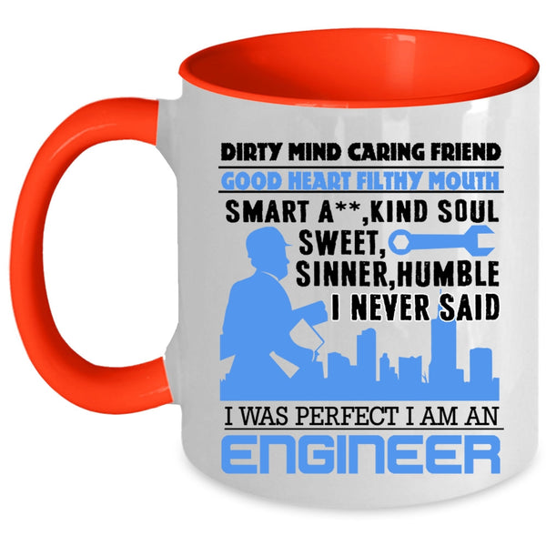 Cool Gift For Engineers Coffee Mug, I Am An Engineer Accent Mug
