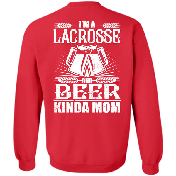 I'm A Lacrosse T Shirt, I Love Beer Sweatshirt