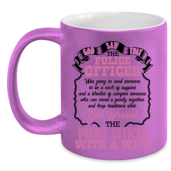Police Officer With A Wife Coffee Mug, Police Officer Accent Mug