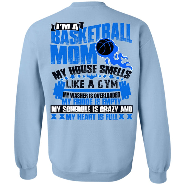 I Love Basketball T Shirt, I'm A Basketball Mom Sweatshirt