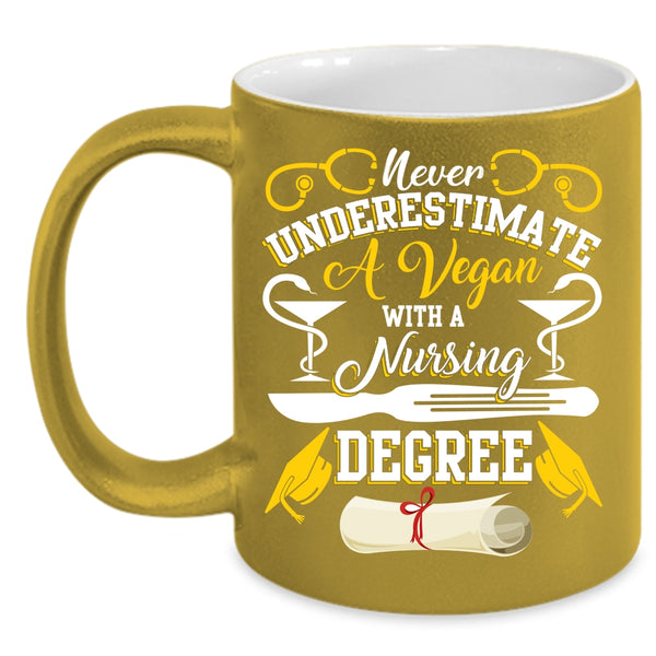 A Vegan With A Nursing Degree Coffee Mug, Cute Nurses Coffee Cup