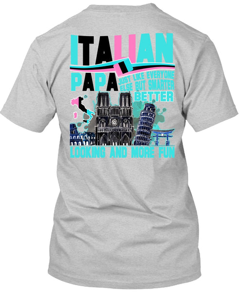 Italian Papa T Shirt, I Love Dad T Shirt