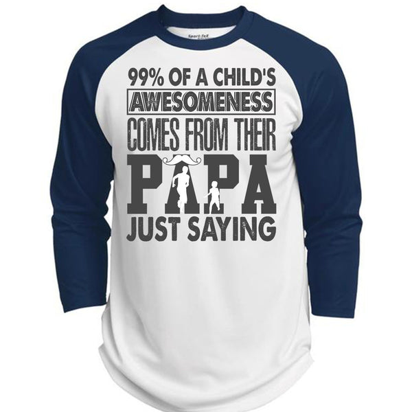 Their Papa Just Saying T Shirt, I Love Dad T Shirt, Awesome T-Shirts  (Polyester Game Baseball Jersey)