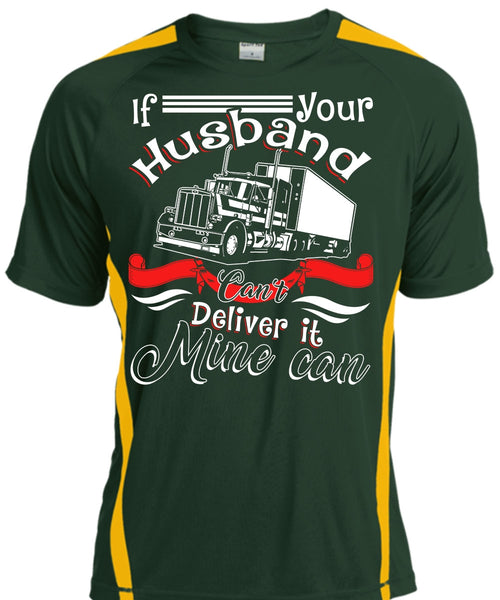 If Your Husband T Shirt, Can't Deliver It Mine Can T Shirt, Cool Shirt