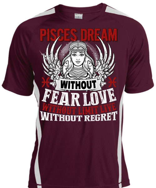 Pisces Dream Without Fear Love T Shirt, Being A Pisces T Shirt, Cool Shirt