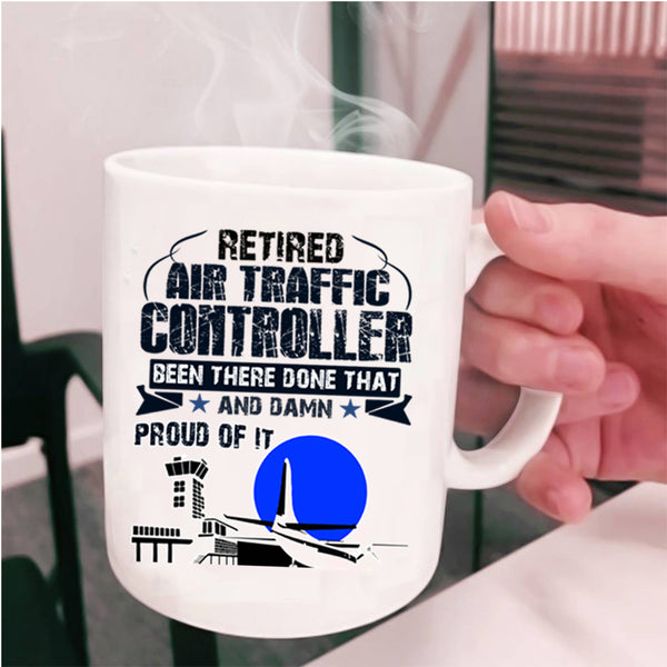 Cool Retirement Coffee Mug, Retired Air Traffic Controller Cup