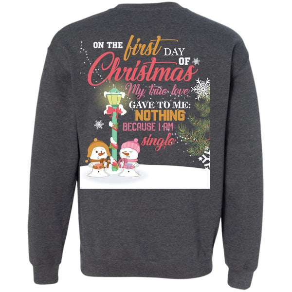 I Am Single T Shirt, This Girl Loves Christmas Sweatshirt