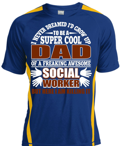 I'd Grow Up To Be A Cool Dad T Shirt, Social Worker T Shirt, Cool Shirt