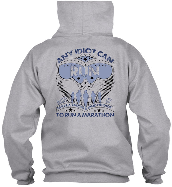 Any Idiot Can Run T Shirt, I Love Running T Shirt