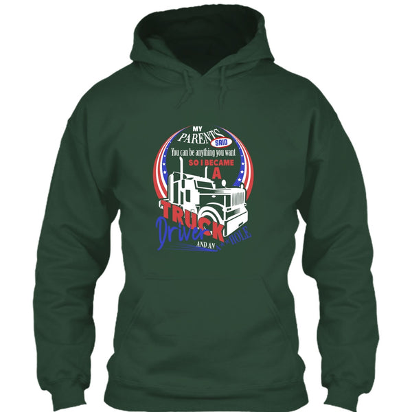 I Became A Truck Driver T Shirt, Gift For Son T Shirt