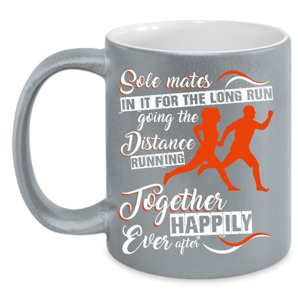 Running Together Happily Ever Coffee Mug, Funny Runner Coffee Cup