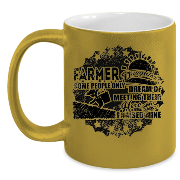 I Raise A Farmer Daughter Coffee Mug, Farmer Daughter Accent Mug