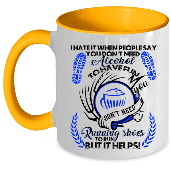 Funny Runner Coffee Mug, You Don't Need Running Shoes To Run Accent Mug