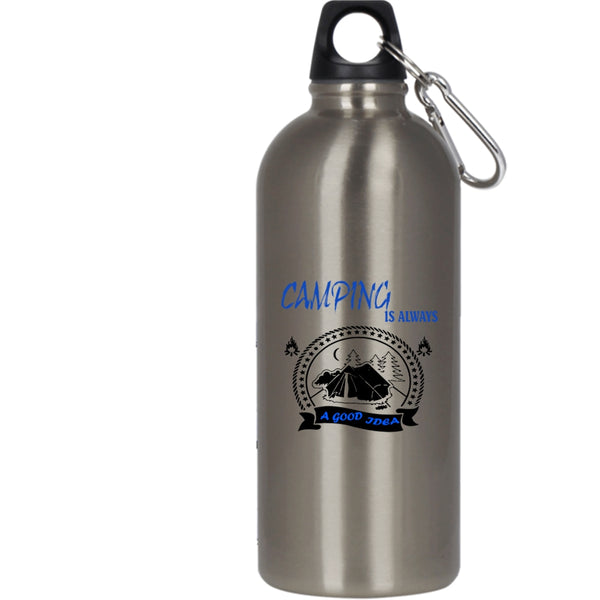 Camping Is Always A Good Idea 20 oz Stainless Steel Bottle,Love Camping Outdoor Sports Water Bottle
