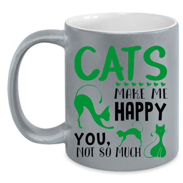 Cats Make Me Happy Mug, I Love My Cats Cup, Lovely Mug