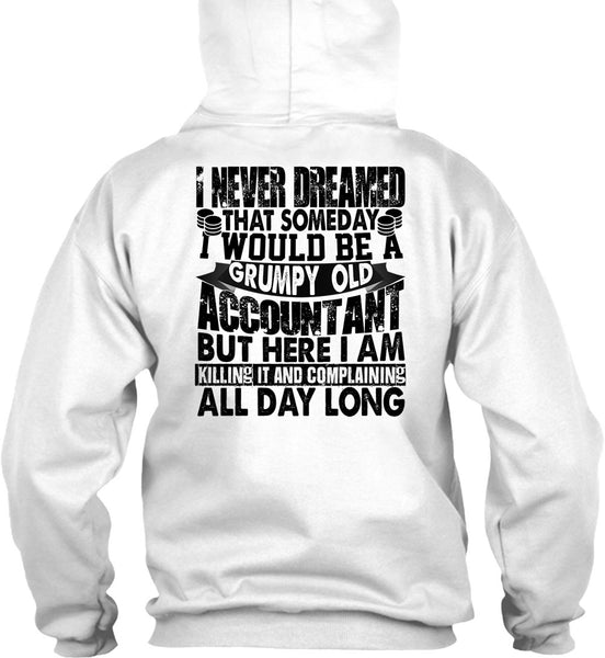 Grumpy Old Accountant T Shirt, I Love Accountant T Shirt