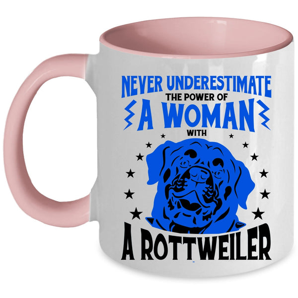 The Power Of A Woman With A Rottweiler Mug, Cool Dogs Cup