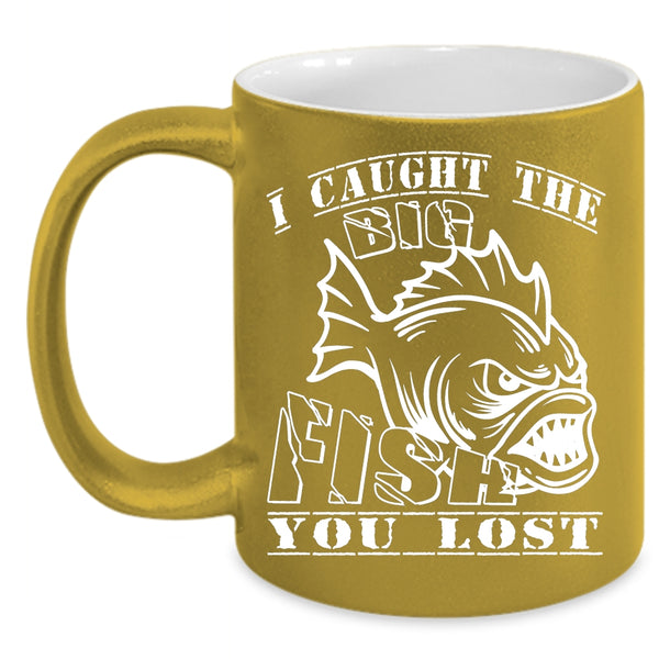 I Caught The Big Fish Coffee Mug, Awesome Fisher Coffee Cup