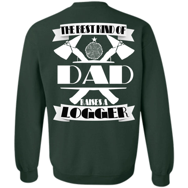 Being A Logger T Shirt, I Love Logger Sweatshirt
