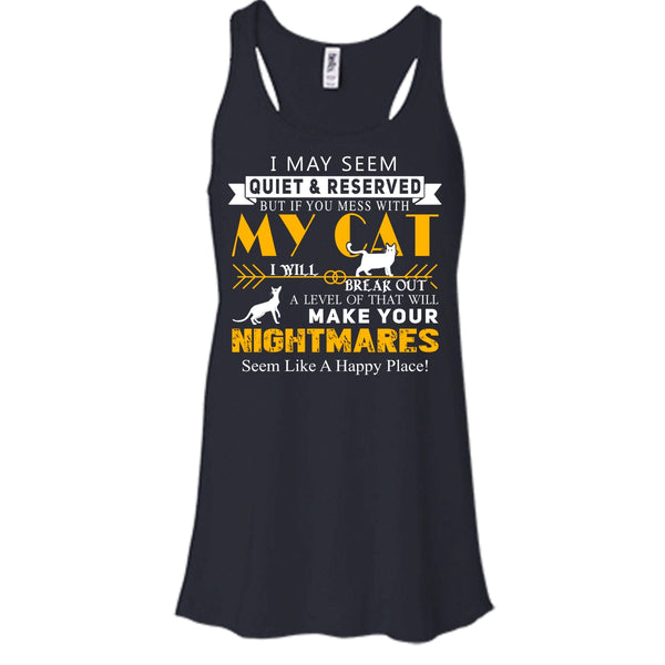 Mess With My Cat Shirt, I Will Make Your Nightmares Shirt