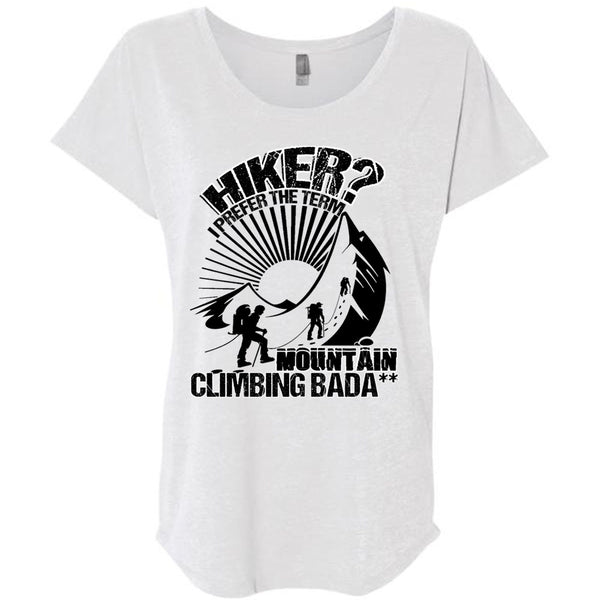 Hiker I Prefer The Term T Shirt, I Love Hiking T Shirt, Awesome T-Shirts